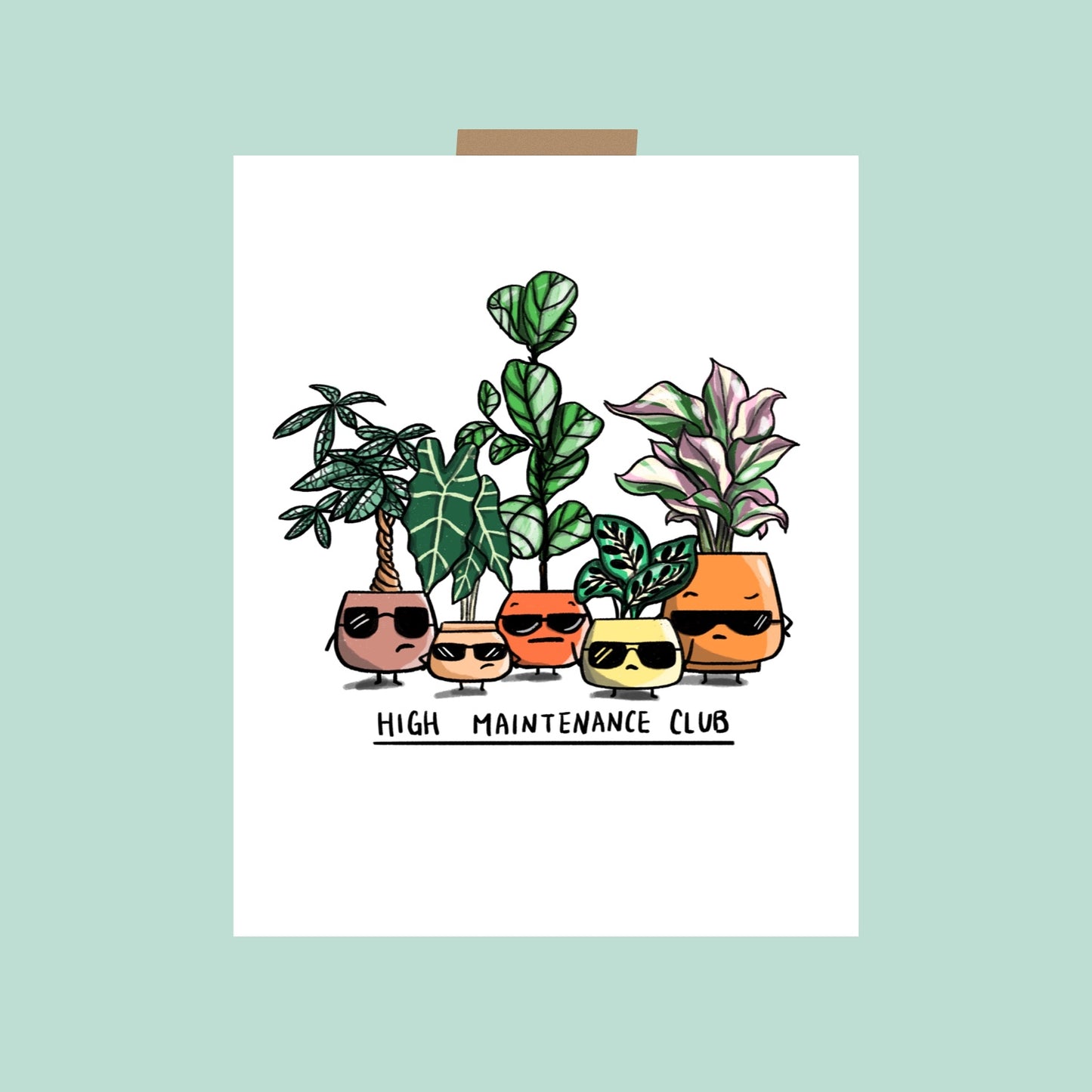 High Maintenance Club Art Print