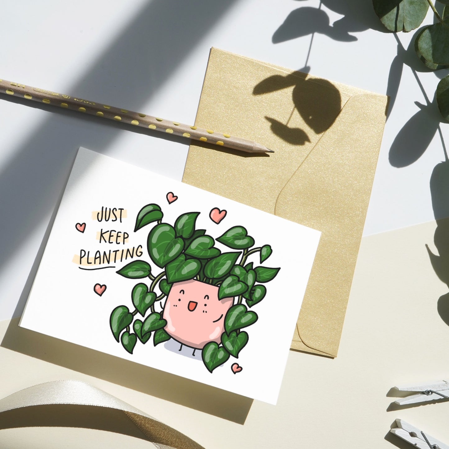 Just Keep Planting, Plant Greeting Card