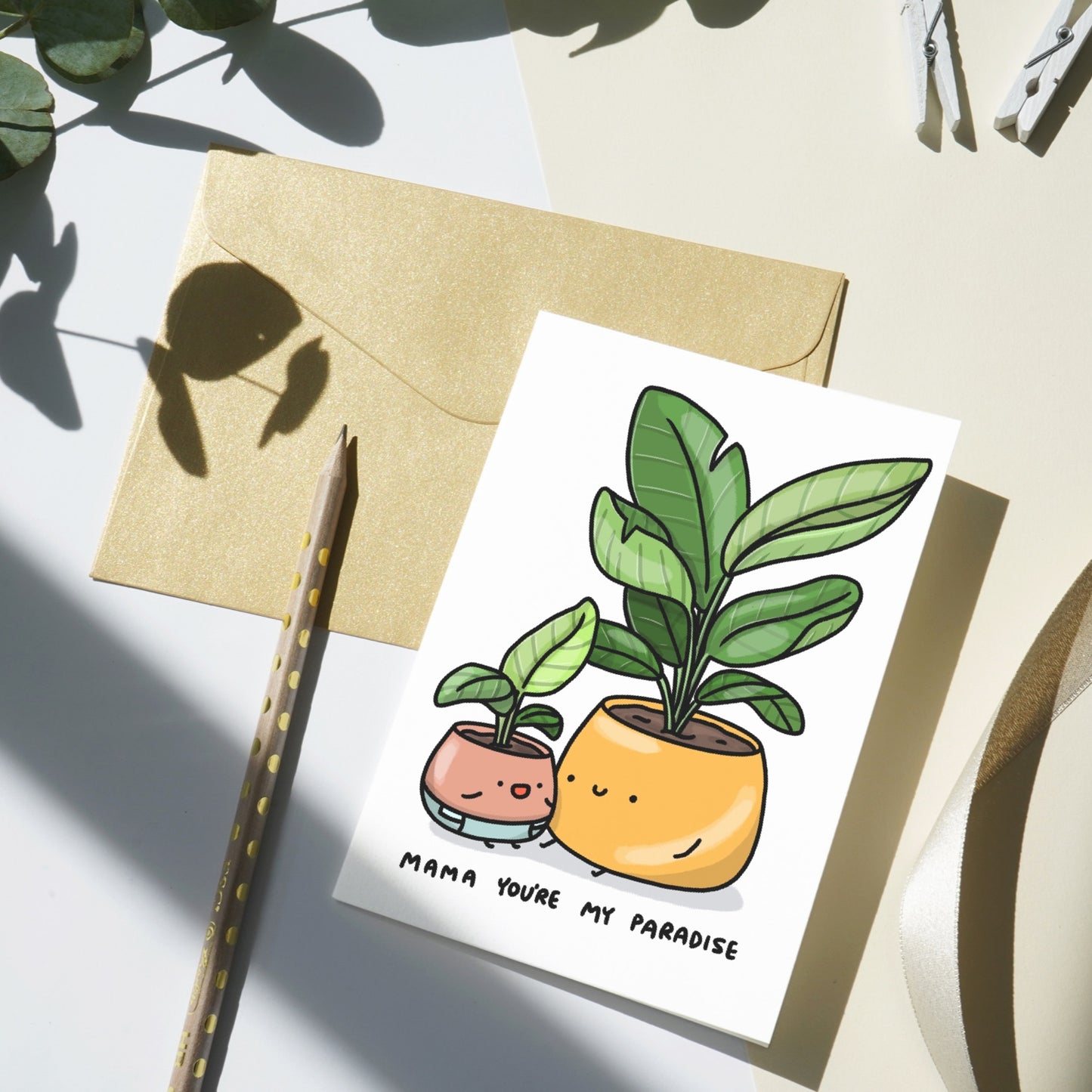 Mama You're My Paradise - Plant Mother's Day Greeting Card