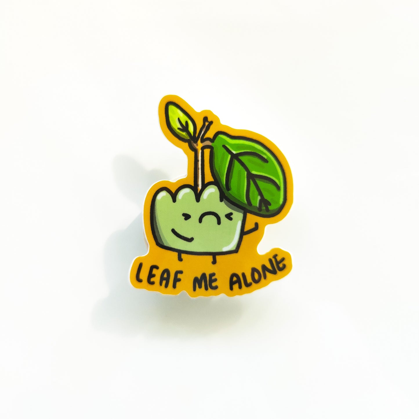 Leaf me alone Houseplant 3" Vinyl Sticker