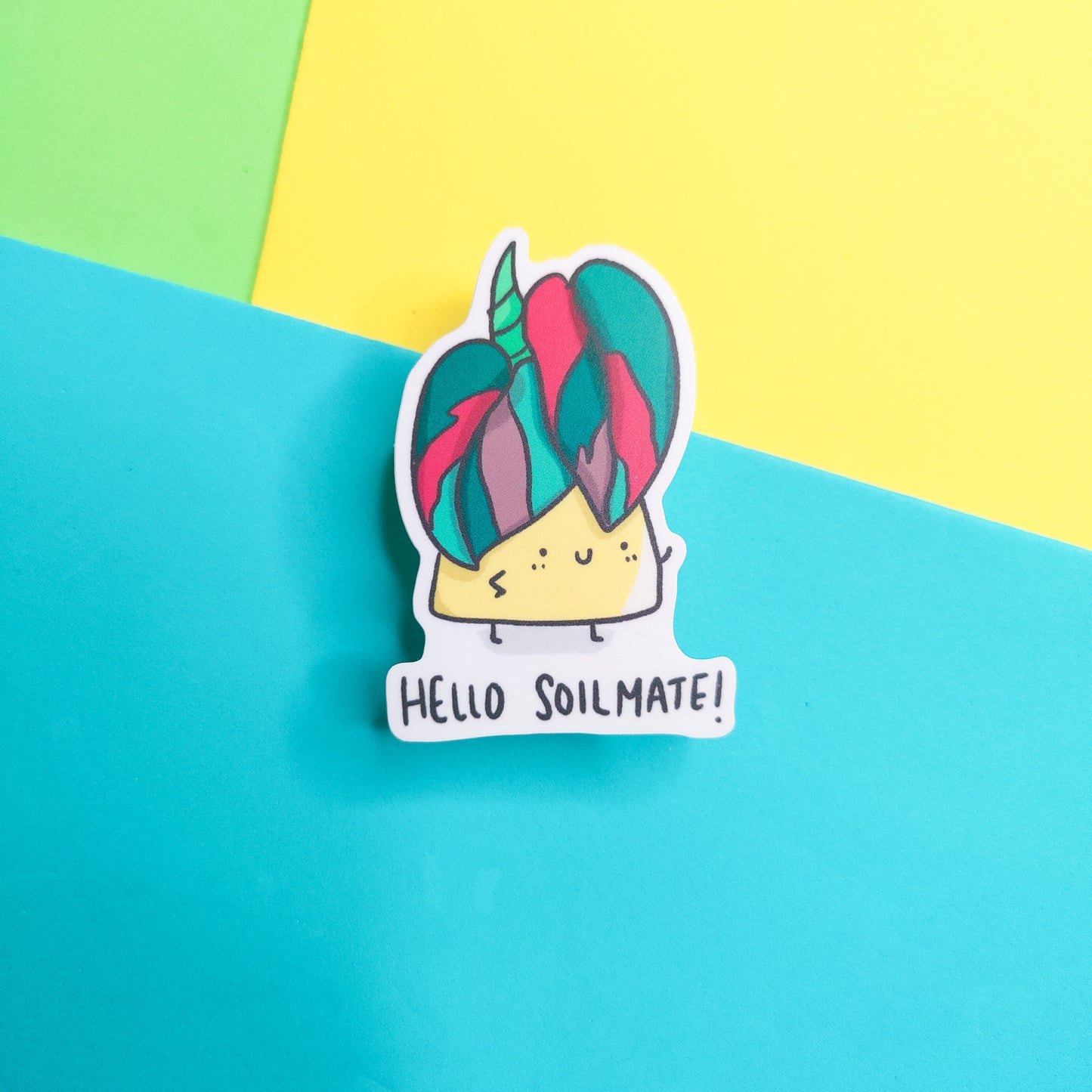 Hello Soilmate vinyl sticker