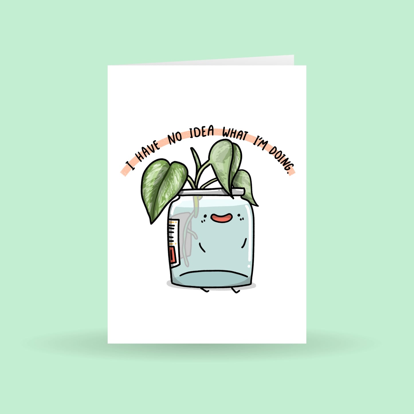 I have no idea what I'm doing card