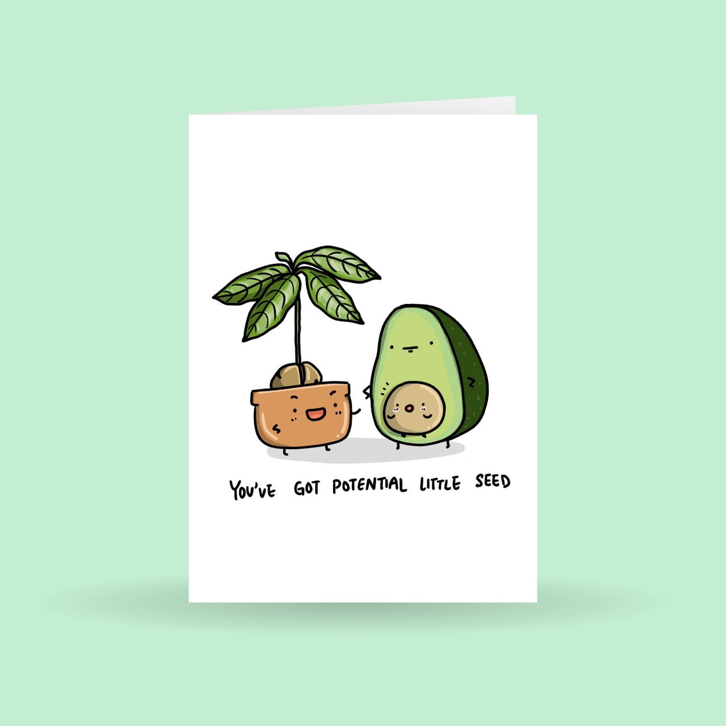 You've got potential little seed card