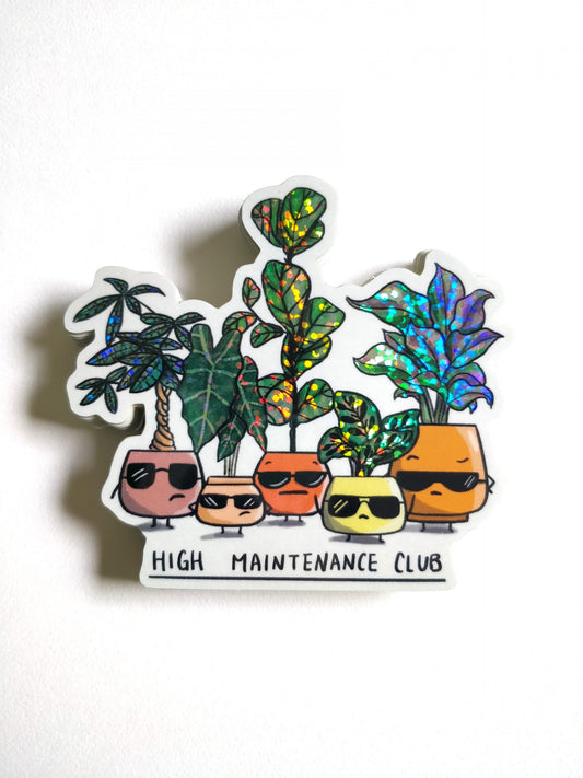 High Maintenance Club Glitter Vinyl Sticker