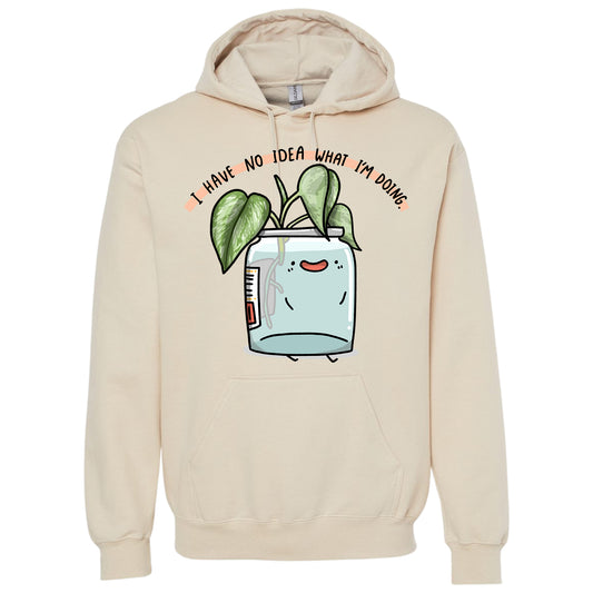 I have no idea what I'm doing Adult Hoodie