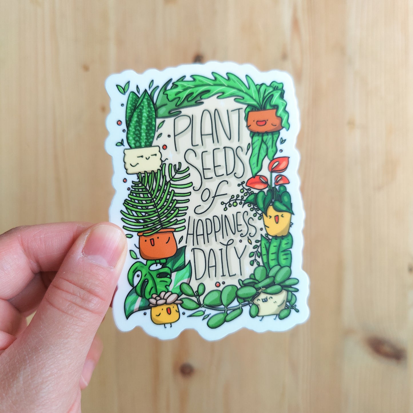 Plant seeds of Happiness Daily Vinyl Sticker