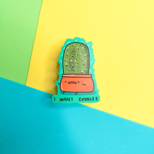 I Want Cuddles vinyl sticker